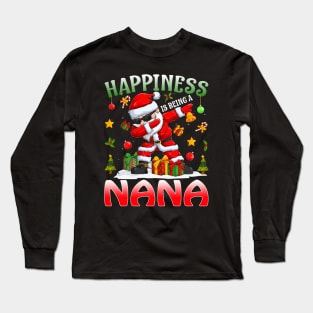 Happiness Is Being A Nana Santa Christmas Long Sleeve T-Shirt